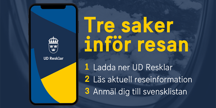 Textplatta: Tre saker inför resan: Ladda ner UD Resklar, läs aktuell reseinformation, anmäl dig till svensklistan