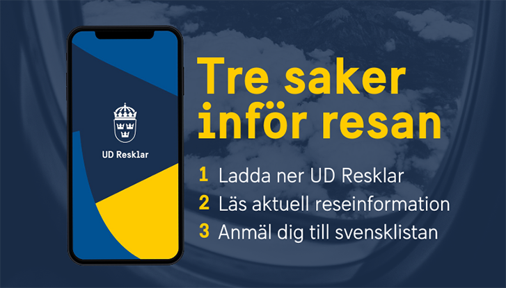 Textplatta: Tre saker inför resan: Ladda ner UD Resklar, läs aktuell reseinformation, anmäl dig till svensklistan