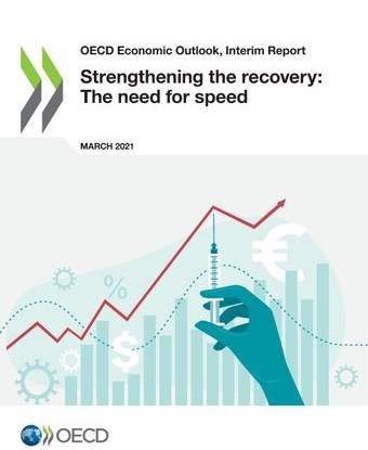 OECD Economic Outlook Interim Report March 2021